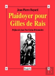 Plaidoyer Pour Gilles De Rais