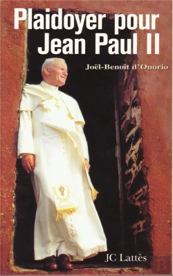 Bertrand.pt - Plaidoyer Pour Jean Paul Ii