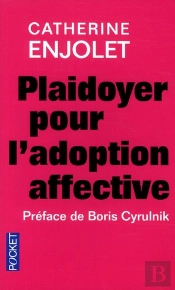 Plaidoyer Pour L'Adoption Affective
