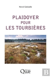 Plaidoyer Pour Les Tourbières