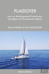 Plaidoyer Pour Un Développement Harmonieux De L'Église Du Christianisme Céleste