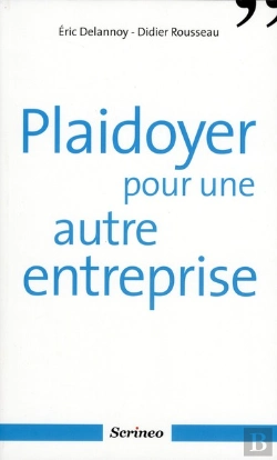 Bertrand.pt - Plaidoyer Pour Une Autre Entreprise