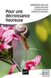 Plaidoyer Pour Une Décroissance Heureuse