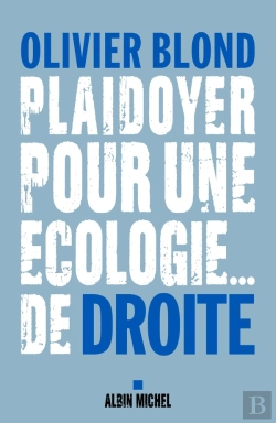 Bertrand.pt - Plaidoyer Pour Une Écologie... De Droite