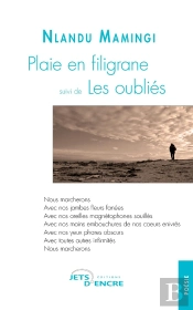 Plaie En Filigrane ; Les Oubliés