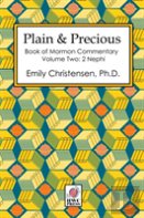 Plain & Precious - Book Of Mormon Commentary Volume Two