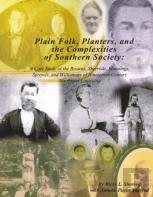 Plain Folk, Planters, And The Complexities Of Southern Society