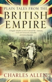 Plain Tales From The British Empire