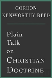 Plain Talk On Christian Doctrine