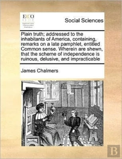 Bertrand.pt - Plain Truth; Addressed To The Inhabitant