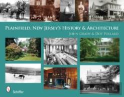 Plainfield, New Jersey'S History & Architecture