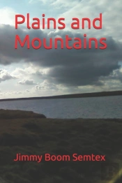 Plains And Mountains