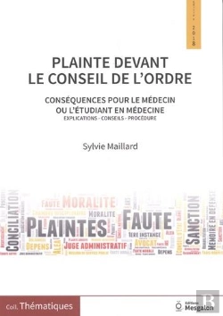 Bertrand.pt - Plainte Devant Le Conseil De L'Ordre : Conséquences Pour Le Médecin Ou L'Étudiant En Médecine