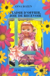 Plaisir D'Offrir, Joie De Recevoir
