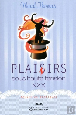 Bertrand.pt - Plaisir Sous Haute Tension Xxx