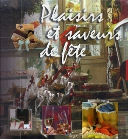 Bertrand.pt - Plaisirs Et Saveurs De Fête ; Coffret