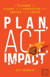 Plan, Act, Impact