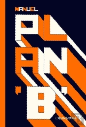 Plan 'B'