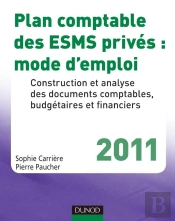 Plan Comptable Des Esms Privés ; Mode D'Emploi