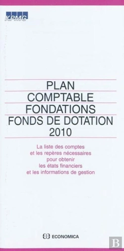 Bertrand.pt - Plan Comptable Fondations Et Fonds De Dotation 2010