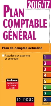 Plan Comptable General 2016/2017 - 17e Ed. - Plan De Comptes Actualise