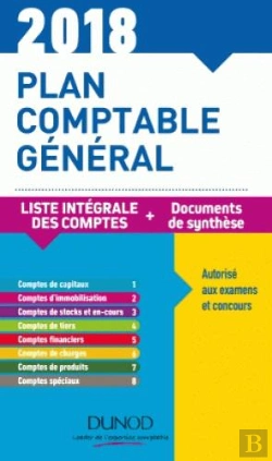 Bertrand.pt - Plan Comptable General 2018 - 22e Ed. - Plan De Comptes & Documents De Synthese