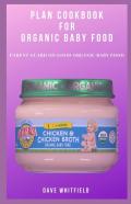 Plan Cookbook For Organic Baby Food