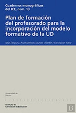 Bertrand.pt - Plan De Formación Del Profesorado Para La Incorporación Del Modelo Formativo De La Ud