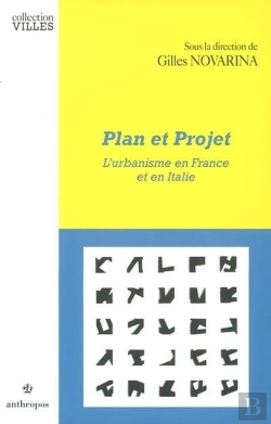 Bertrand.pt - Plan Et Projet D'Urbanisme ; Une Comparaison France-Italie