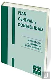 Plan General De Contabilidad: Adaptación A Las Empresas Del Sector Eléctrico