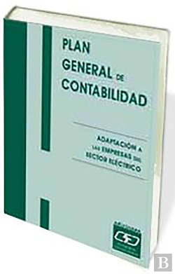 Bertrand.pt - Plan General De Contabilidad: Adaptación A Las Empresas Del Sector Eléctrico