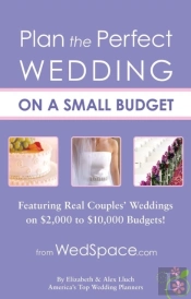 Plan The Perfect Wedding On A Small Budget