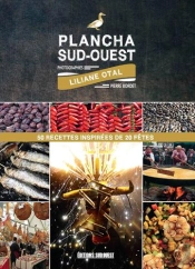 Plancha Du Sud-Ouest ; 50 Recettes Inspirées De 20 Fêtes
