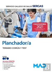 Planchador/A Del Servicio Gallego De Salud. Temario Comun Y