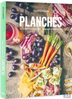 Bertrand.pt - Planches : 50 Compositions Gourmandes À Partager