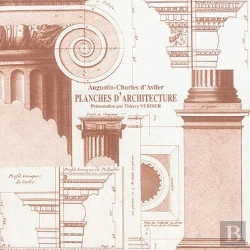 Bertrand.pt - Planches D'Architecture, Augustin Charles D'Avilier