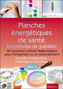 Bertrand.pt - Planches Énergétiques De Santé Et Symboles De Guérison Tome 2 : 20 Nouveaux Cadrans Diagnostiques Pour Thérapeutes