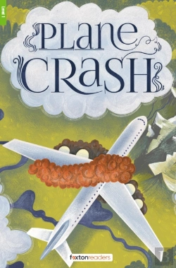 Bertrand.pt - Plane Crash - Foxton Reader Level-1 (400 Headwords A1/A2) With Free Online Audio