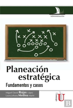 Bertrand.pt - Planeación Estratégica. Fundamentos Y Casos