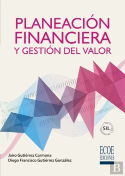 Bertrand.pt - Planeación Financiera Y Gestión Del Valor