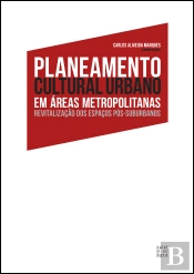 Planeamento Cultural Urbano em Áreas Metropolitanas