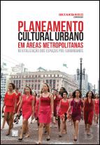 Planeamento Cultural Urbano em Áreas Metropolitanas