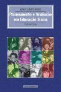 Planeamento e Avaliação em Educação Física
