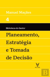 Planeamento, Estratégia e Tomada de Decisão
