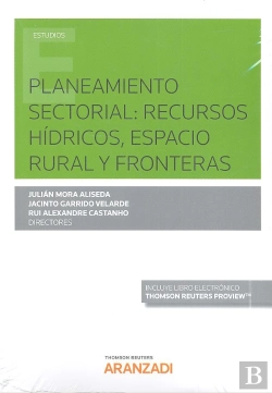 Bertrand.pt - Planeamiento Sectorial: Recursos Hídricos, Espacio Rural Y Fronteras (Papel + E-Book)