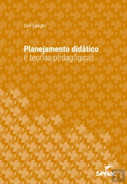 Bertrand.pt - Planejamento Didático E Teorias Pedagógicas