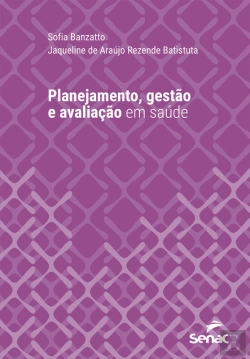Bertrand.pt - Planejamento, Gestão E Avaliação Em Saúde