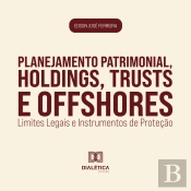 Planejamento Patrimonial, Holdings, Trusts E Offshores