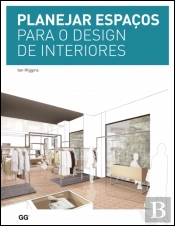 Planejar Espaços para o Design de Interiores