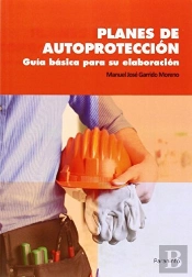 Planes De Autoprotección. Guía Básica Para Su Elaboración